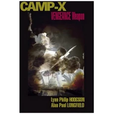 Camp X Vengeance Weapon