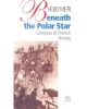 Beneath the Polar Star: Glimpses of Finnish History