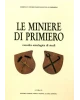 Le Miniere Di Primiero