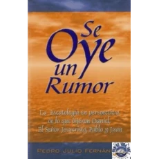 Se Oye un Rumor