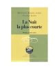 La Nuit la plus courte