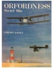 Orfordness - Secret Site : A History of the Establishment 1915-1980