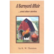 A Barnyard Affair ...and other stories