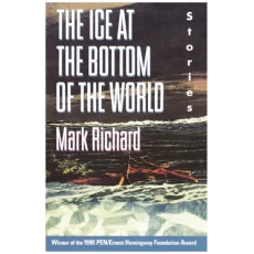 The Ice at the Bottom of the World: Stories