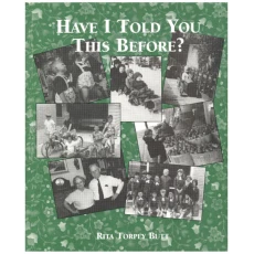 Have I Told You This Before?