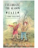 Celebrate the Season - Fall