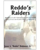 Reddo's Raiders: Memoirs of a B17 Bomber Aircraft Commander