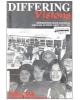 Differing visions: Administering Indian Residential Schooling in Prince Albert 1867-1995
