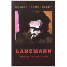 Lanzmann and Other Stories