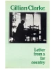 Letter from a Far Country Clarke, Gillian