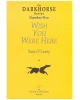Darkhorse Series Number Five - Wish You Were Here