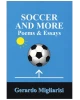 Soccer And More - Poems & Essays