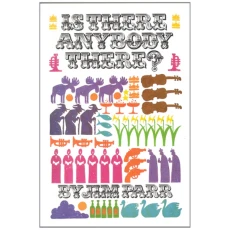 Is There Anybody There? Poems