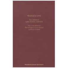Cousins in Love: The Letters of Lydia Dugard, 1665-1672