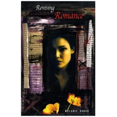 Revising Romance: A Novel