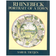Rhinebeck: Portrait of a Town