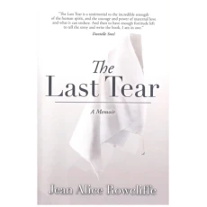 The Last Tear: A Memoir