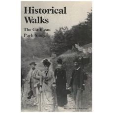Historical walks: The Gatineau Park Story