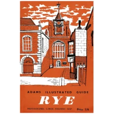 Adams Illustrated Guide - Rye and District