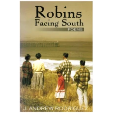 Robins Facing South, Poems