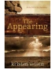 The Appearing: In The End Is Our Beginning