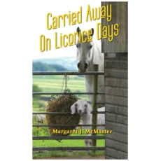 Carried Away on Licorice Days