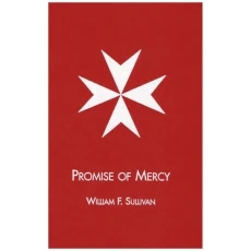 Promise of Mercy: Lessons in hope and joy from the journey of a young woman with cancer