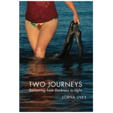 Two Journeys: Swimming from Darkness to Light