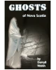 Ghosts of Nova Scotia