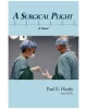 A Surgical Plight