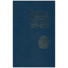 The Royal Montreal Golf Club 1873-2000