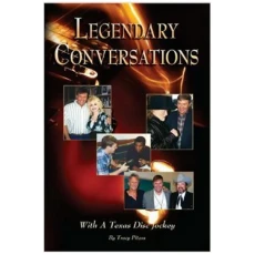 Legendary Conversations: with a Texas Disc Jockey