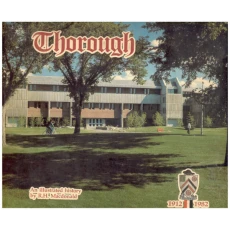 Thorough : An Illustrated History of the College of Engineering, University of Saskatchewan 1912-1982