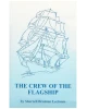 The Crew of the Flagship: Stories of the People who built Ontario