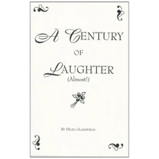 A Century of Laughter (Almost!)