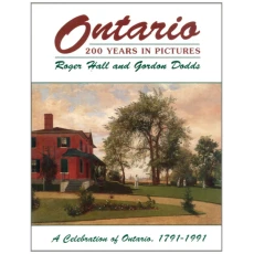 Ontario: 200 Years in Pictures