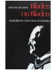 Bladen on Bladen: Memoirs of a Political Economist