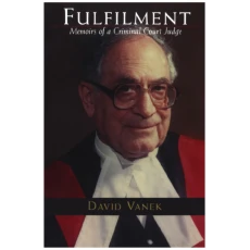 Fulfilment: Memoirs of a Criminal Court Judge