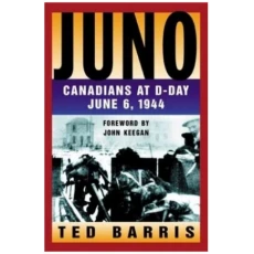 Juno: Canadians at D-Day, June 6, 1944