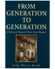 From Generation to Generation: A History of Toronto's Mount Sinai Hospital