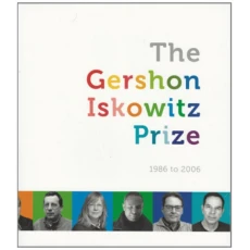 The Gershon Iskowitz Prize 1986-2006