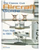 The Classic Civil Aircraft Guide from 1920 -to 1964
