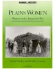 Plains Women: Women in the American West