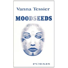 Moodseeds: Poems