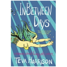 In-Between Days: A Memoir About Living with Cancer