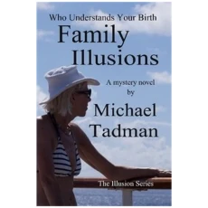 Family Illusions