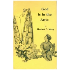 God is in the Attic