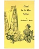 God is in the Attic