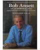 Bob Ansett: An Autobiography