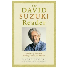 The David Suzuki Reader